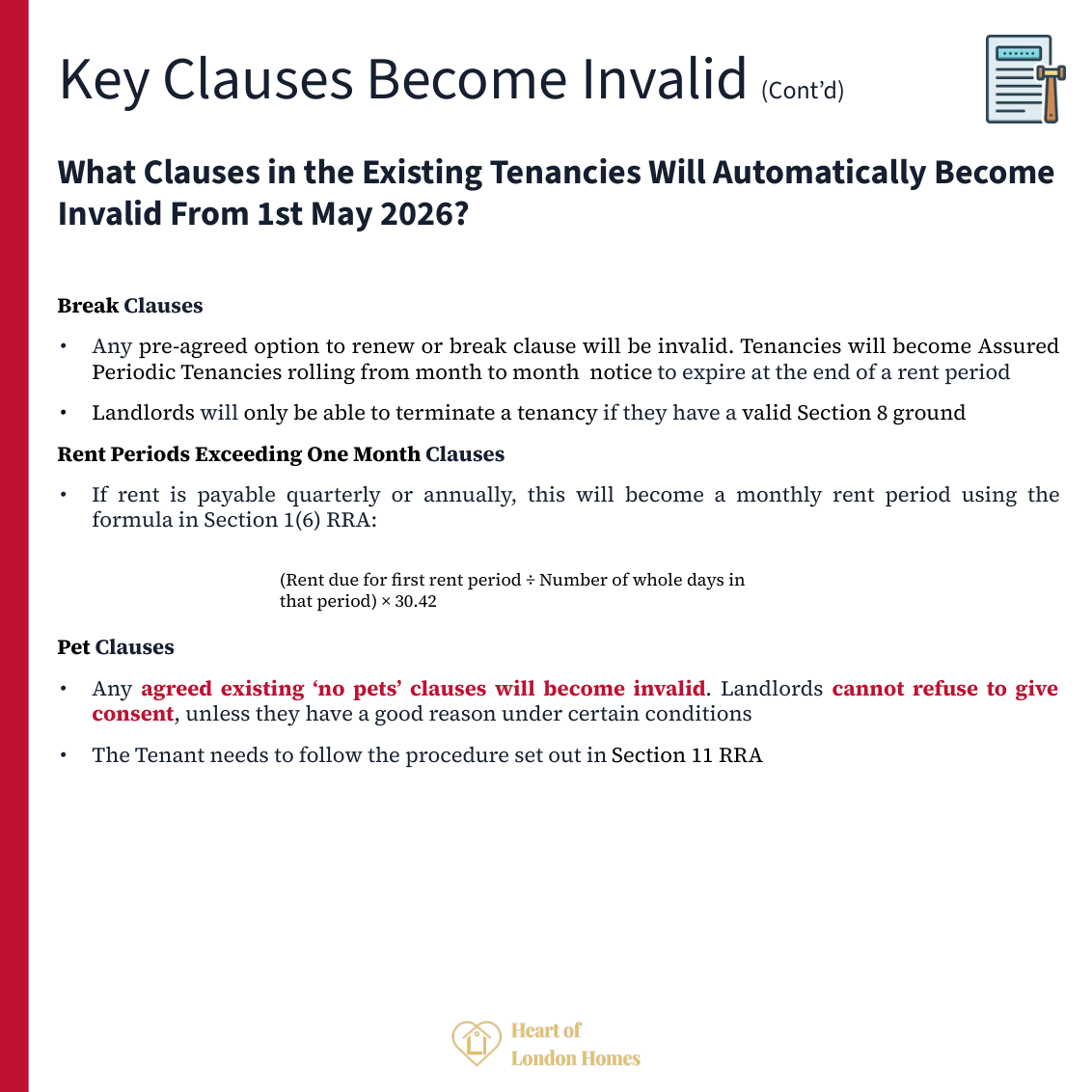 Break clauses become invalid and quarterly rent periods automatically adjust to monthly